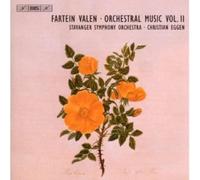 Valen, F. - Orchestral Music Vol. 2