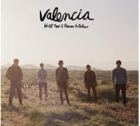 Valencia - We All Need A Reason