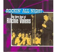 Valens, Ritchie - Rockin' All Night: The Very Best of Ritchie Valens by Valens, Ritchie (1995-01-17)
