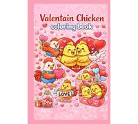 Valentain Chicken Coloring Book