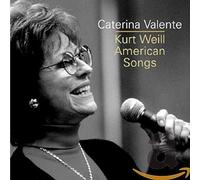 VALENTE, CATERINA - BEAR FAMILY SINGS WEILL