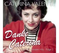 Valente,Caterina Danke Caterina - Die 50 schönsten Hits, Folge 2 (CD)