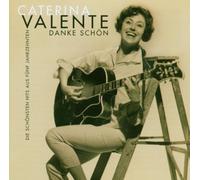 Valente,Caterina - Dankeschön-die Schönsten Hits aus 5 Jahrzehnten
