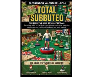 Valenti Dellapini Alessandro Total Subbuteo BOOK NUOVO