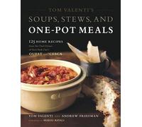 Valenti T & Friedman A Tom Valentis Soups Stews & One (Mixed Media Product)