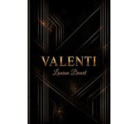 VALENTI: Uma história de amor, poder e vingança