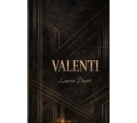 Valenti: Una historia de amor, poder y venganza