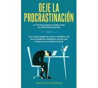 Valentia Espejo Deje la procrastinación (Copertina rigida)
