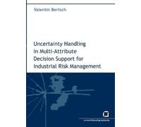 Valentin Bertsc Uncertainty handling in multi-attribute decision sup (Tascabile)