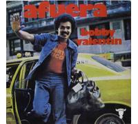 Valentin, Bobby - Afuera