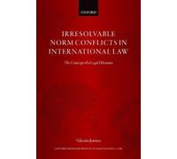 Valentin Jeutne Irresolvable Norm Conflicts in International (Copertina rigida)