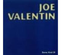 Valentin,Joe - Some Kind of [Import]