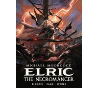 Valentin Secher Julien B Michael Moorcock's Elric: The Necro (Copertina rigida)