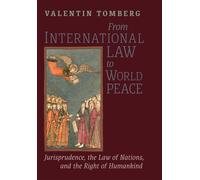 Valentin Tomberg From International Law to World Peace (Copertina rigida)