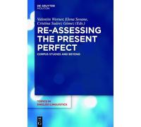 Valentin Werner Re-assessing the Present Perfect (Copertina rigida)