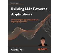 Valentina Alto Building LLM Powered Applications (Tascabile)