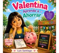 Valentina aprende a ahorrar