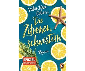 Valentina Cebeni Sylvia Spatz Brigitte Lin Die Zitronenschwestern: (Tascabile)