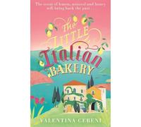 Valentina Cebeni The Little Italian Bakery (Tascabile)