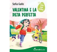 Valentina e la dieta perfetta