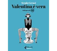 Libri Sergio Gerasi / Guido Crepax - Valentina E Vera
