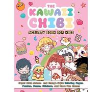 Valentina Figus The Kawaii Chibi Activity Book for Kids (Tascabile)