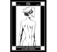 Libri Guido Crepax - Valentina Incontra Corto