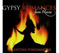 Valentina Ponomareva - Valentina Ponomareva. Tsyganskie romansy iz Rossii (Gypsy Romances from Russia) [Валентина Пономарева (Valentina Ponomareva). Цыганские романсы из России (Gypsy Romances from Russia)]