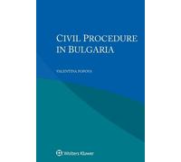 Valentina Popova Civil Procedure in Bulgaria (Tascabile)