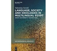 Valentina Serre Language, Society and Ideologies in Multiling (Copertina rigida)
