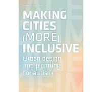 VALENTINA Talu Giulia Tola Making Cities More Inclusive (Tascabile)