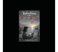 “Valentina y los Colores del Corazón": Versión original mejorada