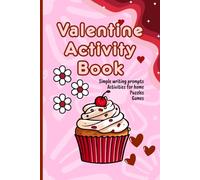 Valentine Activity Book: Valentine's Day Activity Book