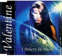 Valentine [Aka.Robby Valentine - I Beleieve in Music