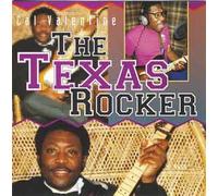 Valentine,Cal - The Texas Rockers