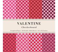 Valentine Checkerboard Scrapbook Paper: 20 Double-Sided Sheets for your Decorative Paper Projects, Junk Journals, Decoupage Crafts, Origami, and Mixed Media | 8.5x8.5 in (21.6x21.6 cm)