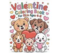 Valentine Coloring Book for Kids Ages 4-8: 40 Cute Animals, Hearts, and Love-Themed Coloring Pages for Boys and Girls