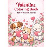 Valentine Coloring Book for Kids and Adults: Cute Pet Designs with Hearts and Light Floral Patterns