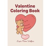 Valentine Coloring Book for Toddlers Ages 2-4: Large Easy Heart Designs for Young Children
