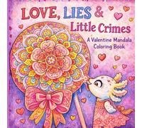Valentine Cute Crime: An Illustrated Noir Love Story