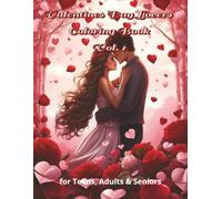 Valentine Day Lovers Coloring Book Vol. 1: Escape into a world of love and creativity.