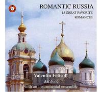 Valentine Fetisoff - Romantic Russia