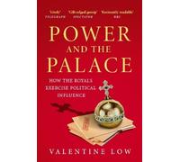 Valentine Low Valentine Low Power and the Palace (Tascabile)