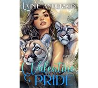Valentine Pride: A Sweet, Spicy Reverse Harem Romance