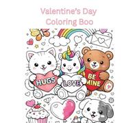 Valentine’s Day: Coloring Book