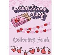 Valentine’s Day Coloring Book for Kids Ages 4-8