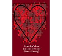 Valentine’s Day Crossword Puzzle (Teen-Friendly)