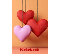 Valentine’s Day Notebook Gift -Saint Valentin Notebook Gift - 14 February : Saint Valentin Journals to Write in - Lined Notebook / 120 Pages, 6x9, Soft Cover, Matte Finish