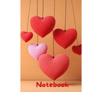 Valentine’s Day Notebook Gift -Saint Valentin Notebook Gift - 14 February : Saint Valentin Journals to Write in - Lined Notebook / 120 Pages, 6x9, Soft Cover, Matte Finish