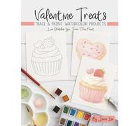 Valentine Treats: Trace and Paint Watercolor Projects